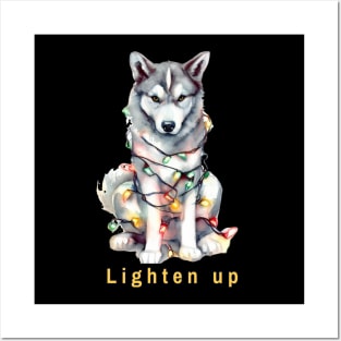 Lighten up Husky Posters and Art